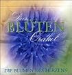Das Bl�ten-Orakel, 33 Karten m. Booklet