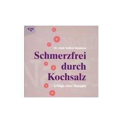 Schmerzfrei durch Kochsalz