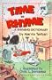 Time to Rhyme: A Rhyming Dictionary