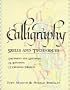 Calligraphy Skills and Techniques