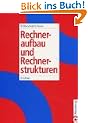 Rechneraufbau und Rechnerstrukturen