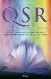 QSR - Quantum Speed Reading: Geistige F&auml;higkeiten entwickeln durch Verstehen auf Quantenebene - Yumiko Tobitani