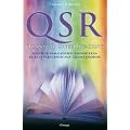QSR - Quantum Speed Reading: Geistige F�higkeiten entwickeln durch Verstehen auf Quantenebene