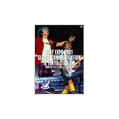 GLAY EXPO 2001 ”GLOBAL COMMUNICATION”in TOKYO STADIUM [DVD]