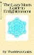 Lazy Man's Guide to Enlightenment, The