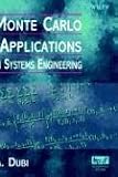 Monte Carlo Applications in Systems Engineering