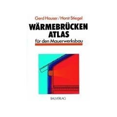 W�rmebr�cken-Atlas f�r den Mauerwerksbau