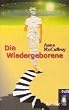 Die Wiedergeborene.