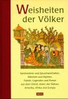 Weisheiten der Völker