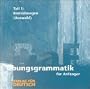 U>Bungsgrammatik Fu>r Anfa>Nger - Level 2: Cds (2) (German Edition)