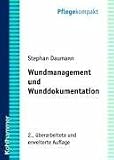 Wundmanagment und Wunddokumentation