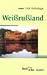 Wei�ru�land: Land zwischen Pol