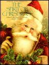 cover of The Spirit of Christmas: Creative Holiday Ideas/Book No 3 (Spirit of Christmas)