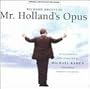 Mr. Holland's Opus: Original Motion Picture Score