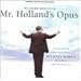 Mr. Holland's Opus: Original Motion Picture Score
