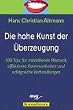 Die hohe Kunst der �berzeugung