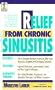 RELIEF FROM CHRONIC SINUSITIS (The Dell Medical Library)