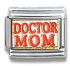 Clearly Charming Doctor Mom Mother's Day, Mom, Aunt, Grandmother, Grandma, Family Theme Italian Charm