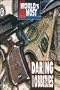 World's Most: Daring Robberies