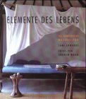 Produkt-Bild: Elemente des Lebens. Die fern&ouml;stliche Wohnkultur