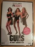 Bullets Bombs and Babes - Guns