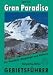  : Gran Paradiso. Gebietsf&uuml;hrer. F&uuml;r Wanderer, Bergsteiger und Kletterer