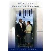Give Your Elevator Speech a Lift!