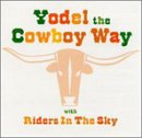 Music : Yodel the Cowboy Way [CASSETTE]