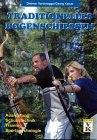 Traditionelles Bogenschießen