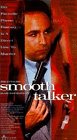 Smooth Talker [VHS]