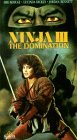Ninja III: The Domination Ninja III: The Domination