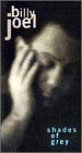 : Shades of Grey - Billy Joel