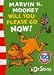 Marvin K.Mooney Will You Please Go Now!