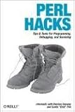 Perl Hacks: Tips & Tools for Programming, Debugging und Surviving (Hacks)
