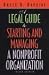 Book A Legal Guide to Starting and Managing a Nonprofit Organization (Nonprofit Law, Finance, and Management)