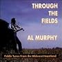 Through the Fields: Fiddle Tunes From Midwest