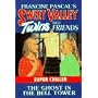 The Ghost in the Bell Tower (Sweet Valley Twins Super Chillers)