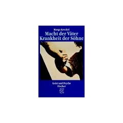 Macht der V�ter, Krankheit der S�hne