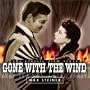 Gone With The Wind: The Classic Film Score (1961 Recording)