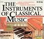 The Instruments of Classical Music (Box Set)