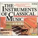 The Instruments of Classical Music (Box Set) by Miklos Perenyi, Carl Philipp Emanuel Bach, Johann Sebastian Bach, Ludwig van Beethoven, and Georges Bizet