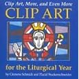 Clip Art, More, and Even More Clip Art for the Liturgical Year