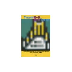 Traumwelt Welttraum
