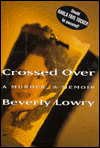 Crossed Over: A Murder, A Memoir