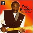 Percy Strother｜It's My Time
