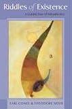 Riddles of Existence: A Guided Tour of Metaphysics