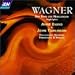 Classical Music : Wagner: Die Walkure/Siegfried/Götterdämmerung