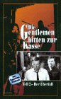 Die Gentlemen bitten zur Kasse 2 - De...