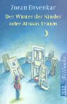 Der Winter der Kinder. Oder Alissas Traum - Zoran Drvenkar