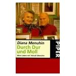 Durch Dur und Moll. Mein Leben mit Yehudi Menuhin. book cover